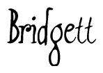 The image contains the word 'Bridgett' written in a cursive, stylized font.