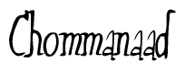 The image is of the word Chommanaad stylized in a cursive script.
