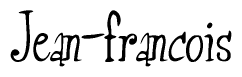 The image is a stylized text or script that reads 'Jean-francois' in a cursive or calligraphic font.