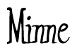 The image contains the word 'Minne' written in a cursive, stylized font.