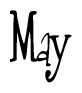 The image contains the word 'May' written in a cursive, stylized font.