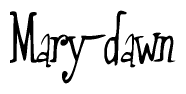 The image is of the word Mary-dawn stylized in a cursive script.