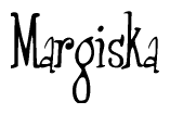 The image is of the word Margiska stylized in a cursive script.