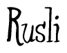 The image is of the word Rusli stylized in a cursive script.