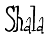 The image contains the word 'Shala' written in a cursive, stylized font.