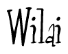 The image is of the word Wilai stylized in a cursive script.