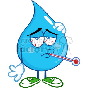 Sick Water Drop Character With Thermometer clipart. Commercial use image # 389348