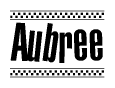 The image is a black and white clipart of the text Aubree in a bold, italicized font. The text is bordered by a dotted line on the top and bottom, and there are checkered flags positioned at both ends of the text, usually associated with racing or finishing lines.