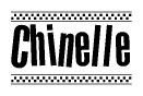 The image is a black and white clipart of the text Chinelle in a bold, italicized font. The text is bordered by a dotted line on the top and bottom, and there are checkered flags positioned at both ends of the text, usually associated with racing or finishing lines.