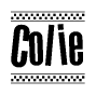 The clipart image displays the text Colie in a bold, stylized font. It is enclosed in a rectangular border with a checkerboard pattern running below and above the text, similar to a finish line in racing. 