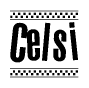 The image contains the text Celsi in a bold, stylized font, with a checkered flag pattern bordering the top and bottom of the text.