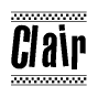 The clipart image displays the text Clair in a bold, stylized font. It is enclosed in a rectangular border with a checkerboard pattern running below and above the text, similar to a finish line in racing. 