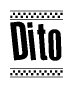 The clipart image displays the text Dito in a bold, stylized font. It is enclosed in a rectangular border with a checkerboard pattern running below and above the text, similar to a finish line in racing. 