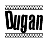 The clipart image displays the text Dugan in a bold, stylized font. It is enclosed in a rectangular border with a checkerboard pattern running below and above the text, similar to a finish line in racing. 