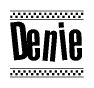 The image is a black and white clipart of the text Denie in a bold, italicized font. The text is bordered by a dotted line on the top and bottom, and there are checkered flags positioned at both ends of the text, usually associated with racing or finishing lines.