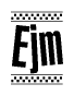 The image contains the text Ejm in a bold, stylized font, with a checkered flag pattern bordering the top and bottom of the text.