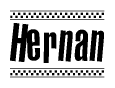 The clipart image displays the text Hernan in a bold, stylized font. It is enclosed in a rectangular border with a checkerboard pattern running below and above the text, similar to a finish line in racing. 