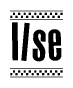 The image is a black and white clipart of the text Ilse in a bold, italicized font. The text is bordered by a dotted line on the top and bottom, and there are checkered flags positioned at both ends of the text, usually associated with racing or finishing lines.