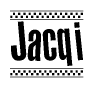 The clipart image displays the text Jacqi in a bold, stylized font. It is enclosed in a rectangular border with a checkerboard pattern running below and above the text, similar to a finish line in racing. 