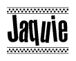 The image contains the text Jaquie in a bold, stylized font, with a checkered flag pattern bordering the top and bottom of the text.