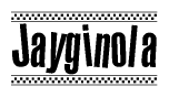 The image contains the text Jayginola in a bold, stylized font, with a checkered flag pattern bordering the top and bottom of the text.