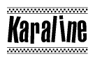 The image contains the text Karaline in a bold, stylized font, with a checkered flag pattern bordering the top and bottom of the text.