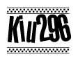 The image is a black and white clipart of the text Kiu296 in a bold, italicized font. The text is bordered by a dotted line on the top and bottom, and there are checkered flags positioned at both ends of the text, usually associated with racing or finishing lines.