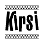 The clipart image displays the text Kirsi in a bold, stylized font. It is enclosed in a rectangular border with a checkerboard pattern running below and above the text, similar to a finish line in racing. 
