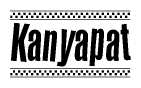 The image is a black and white clipart of the text Kanyapat in a bold, italicized font. The text is bordered by a dotted line on the top and bottom, and there are checkered flags positioned at both ends of the text, usually associated with racing or finishing lines.