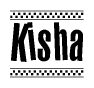 The clipart image displays the text Kisha in a bold, stylized font. It is enclosed in a rectangular border with a checkerboard pattern running below and above the text, similar to a finish line in racing. 