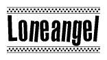The clipart image displays the text Loneangel in a bold, stylized font. It is enclosed in a rectangular border with a checkerboard pattern running below and above the text, similar to a finish line in racing. 
