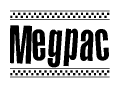 The image is a black and white clipart of the text Megpac in a bold, italicized font. The text is bordered by a dotted line on the top and bottom, and there are checkered flags positioned at both ends of the text, usually associated with racing or finishing lines.