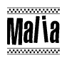 The image is a black and white clipart of the text Malia in a bold, italicized font. The text is bordered by a dotted line on the top and bottom, and there are checkered flags positioned at both ends of the text, usually associated with racing or finishing lines.