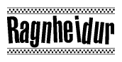 The image is a black and white clipart of the text Ragnheidur in a bold, italicized font. The text is bordered by a dotted line on the top and bottom, and there are checkered flags positioned at both ends of the text, usually associated with racing or finishing lines.