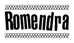 The image contains the text Romendra in a bold, stylized font, with a checkered flag pattern bordering the top and bottom of the text.