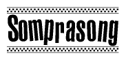 The clipart image displays the text Somprasong in a bold, stylized font. It is enclosed in a rectangular border with a checkerboard pattern running below and above the text, similar to a finish line in racing. 