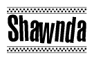The clipart image displays the text Shawnda in a bold, stylized font. It is enclosed in a rectangular border with a checkerboard pattern running below and above the text, similar to a finish line in racing. 