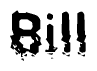 The image contains the word Bill in a stylized font with a static looking effect at the bottom of the words