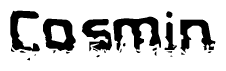 The image contains the word Cosmin in a stylized font with a static looking effect at the bottom of the words