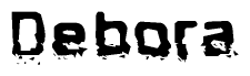 The image contains the word Debora in a stylized font with a static looking effect at the bottom of the words