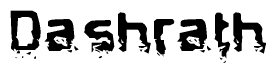 This nametag says Dashrath, and has a static looking effect at the bottom of the words. The words are in a stylized font.