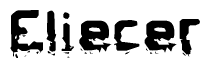The image contains the word Eliecer in a stylized font with a static looking effect at the bottom of the words