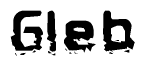 The image contains the word Gleb in a stylized font with a static looking effect at the bottom of the words