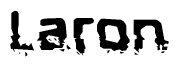 The image contains the word Laron in a stylized font with a static looking effect at the bottom of the words
