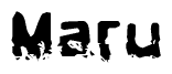 The image contains the word Maru in a stylized font with a static looking effect at the bottom of the words