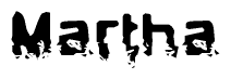 This nametag says Martha, and has a static looking effect at the bottom of the words. The words are in a stylized font.