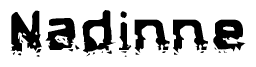 The image contains the word Nadinne in a stylized font with a static looking effect at the bottom of the words