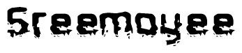 The image contains the word Sreemoyee in a stylized font with a static looking effect at the bottom of the words