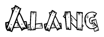 The image contains the name Alang written in a decorative, stylized font with a hand-drawn appearance. The lines are made up of what appears to be planks of wood, which are nailed together
