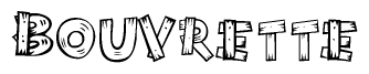 The clipart image shows the name Bouvrette stylized to look as if it has been constructed out of wooden planks or logs. Each letter is designed to resemble pieces of wood.
